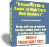 Thumbnail A Down and Dirty Guide to High Profit Web Business Thumbnail A Down and Dirty Guide to High Profit Web Business
