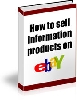Thumbnail How To Sell Information Products On Ebay