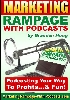 Thumbnail Marketing Rampage With Podcasts Thumbnail Marketing Rampage With Podcasts
