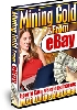 Thumbnail Mining Gold From Ebay Thumbnail Mining Gold From Ebay