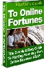 Thumbnail Newbies Guide To Online Fortunes