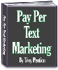 Thumbnail Pay Per Text Marketing Thumbnail Pay Per Text Marketing