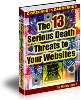 Thumbnail The 13 Serious Death Threats to Your Websites Thumbnail The 13 Serious Death Threats to Your Websites