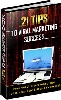 Thumbnail 21 Tips To Viral Marketing Success! Thumbnail 21 Tips To Viral Marketing Success!