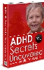 Thumbnail ADHD Secrets Uncovered