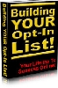 Thumbnail Building Your Opt-In List Thumbnail Building Your Opt-In List