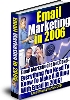 Thumbnail Email Marketing in 2006 Thumbnail Email Marketing in 2006
