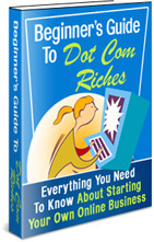 Product picture Beginner‘s Guide To Dot Com Riches