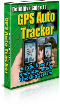 Product picture Definitive Guide To GPS Auto Tracker
