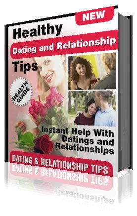 Product picture Healthy Dating & Relationship Tips