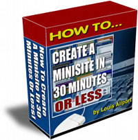 Product picture How To Create A Minisite In 30 Minutes Or Less