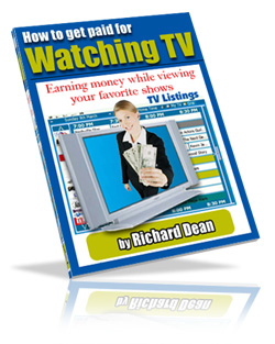 Product picture How To Get Paid To Watch TV