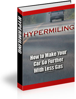 Product picture Hypermiling: How to Make Your Car Go Further with Less Gas