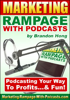 Product picture Marketing Rampage With Podcasts