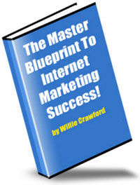 Product picture The Master Blueprint To Internet Marketing Success