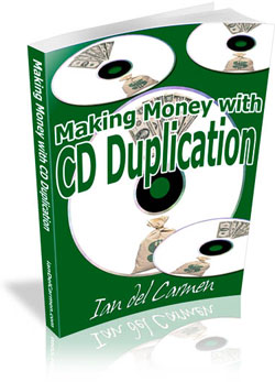 Product picture Making Money With CD Duplication