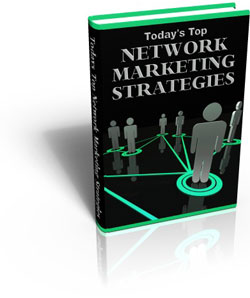 Product picture Today‘s Top Network Marketing Strategies
