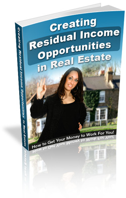 Product picture Residual Income Opportunities in Real Estate