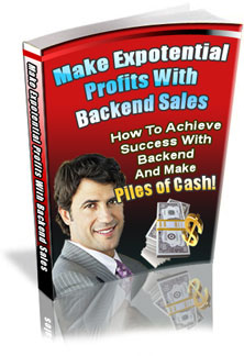 Product picture Make Exponential Profits with Backend Sales