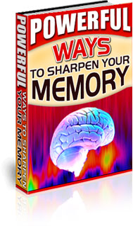 Product picture Powerful Ways to Sharpen Your Memory