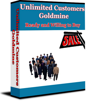 Product picture Unlimited Customers Goldmine