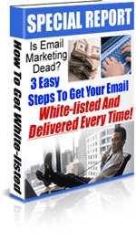 Product picture 3 Simple Steps To Getting Whitelisted With All Of The Major E-Mail Service Providers!