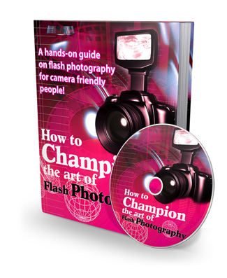 Product picture How to champion the art of Flash Photography