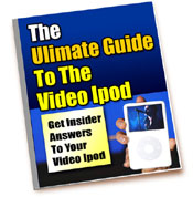 Product picture The Ultimate Guide To The Video iPod
