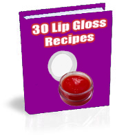 Product picture 30 Lip Gloss Recipes