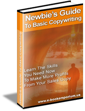Product picture Newbie&lsquo;s Guide To Basic Copywriting