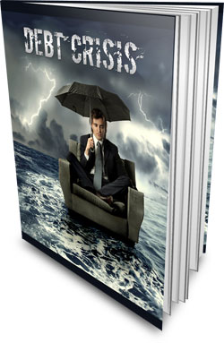 Product picture Debt Crisis - Your Guide to Debt Relief