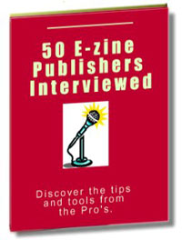 Product picture 50 E-zine Publishers Interviewed