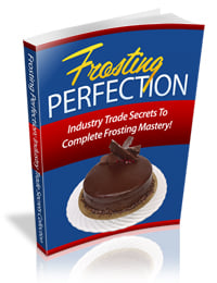 Product picture Frosting Secrets Revealed - Cake Decorating Business